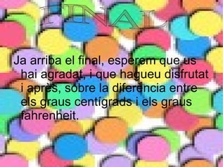 Enllaços Andres Celsius Fahrenheit 