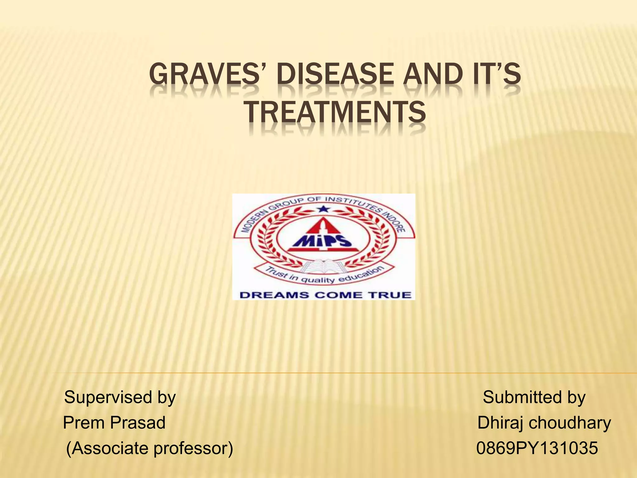 Graves #39 disease PPTX Graves #39 disease PPTX