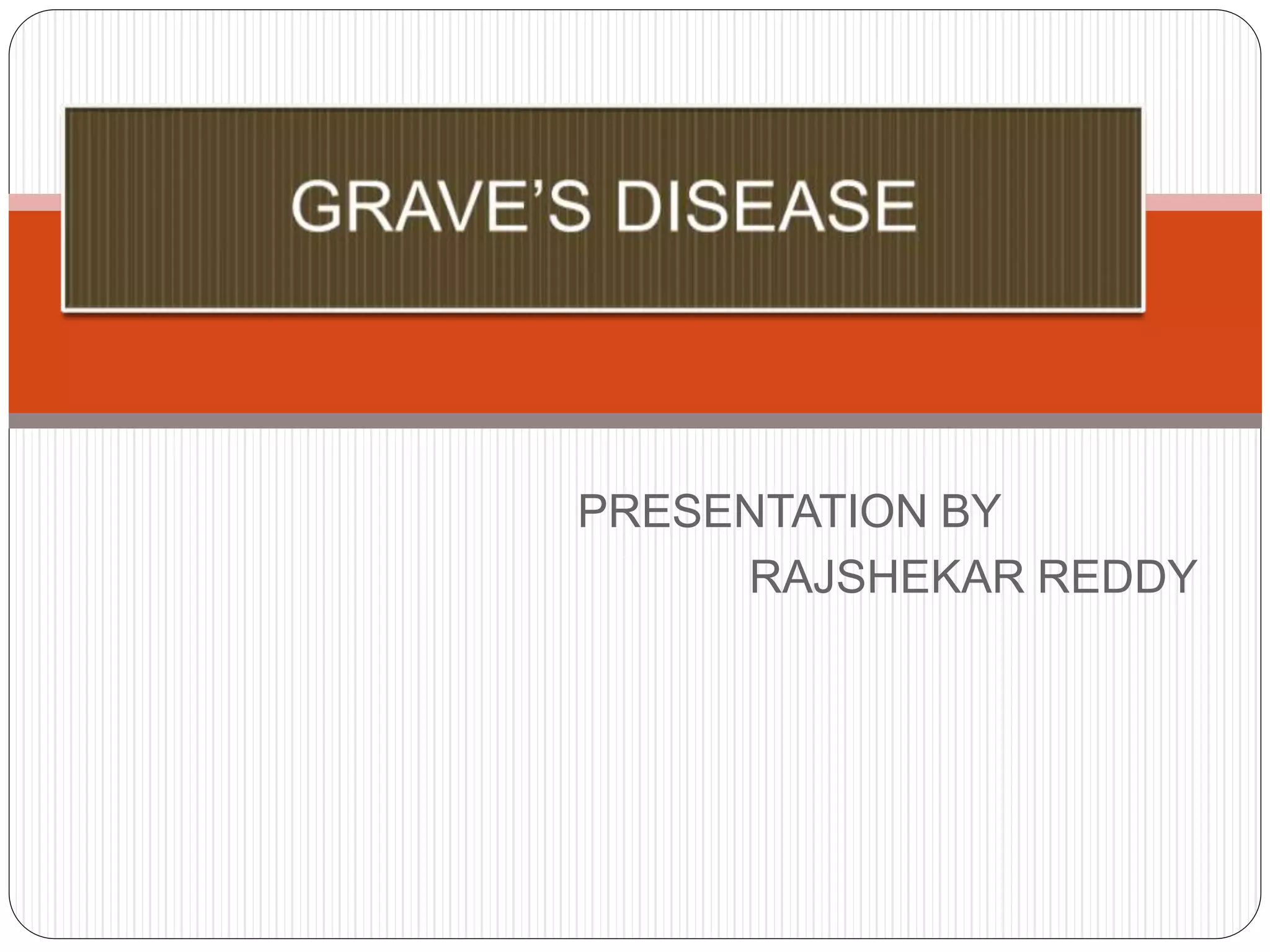 Graves disease ppt PPT