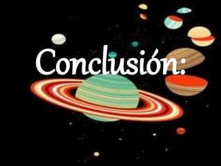 Conclusión:
 