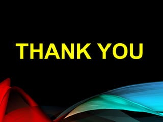 THANK YOU
 