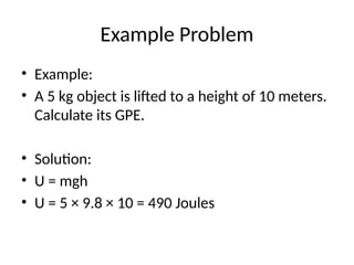Gpe Solution Problem Gravitational_Potential_Energy_Presentation.pptx