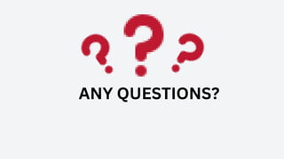 ANY QUESTIONS?
 