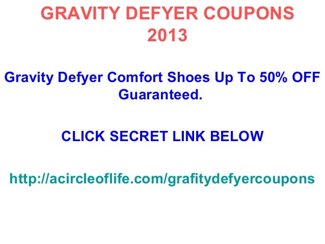 Gravity defyer shoes coupons 2013 january february march
