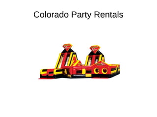 Colorado Party Rentals ODP