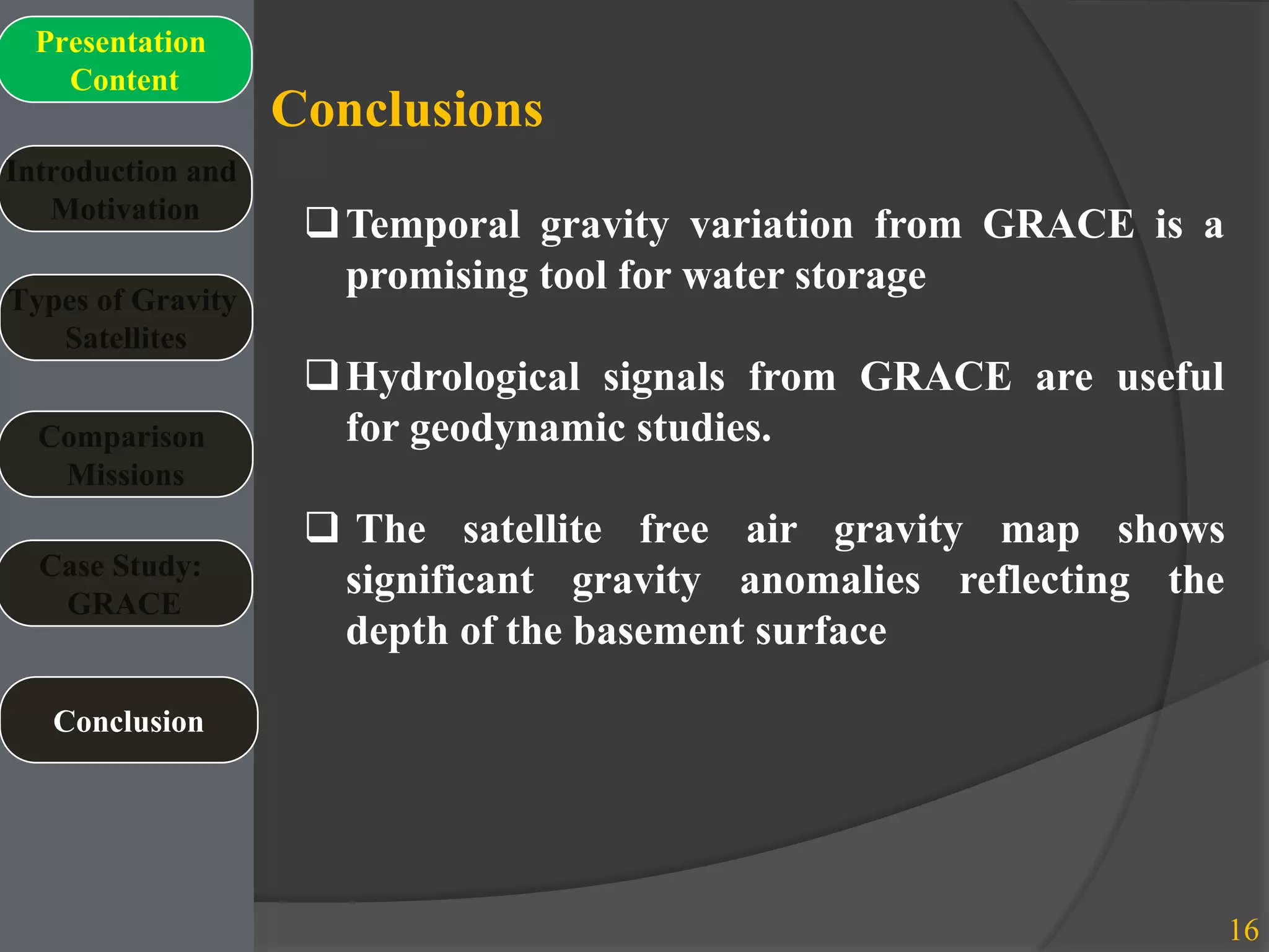 Gravity satellites case study gravity recovery and climate experiment ...