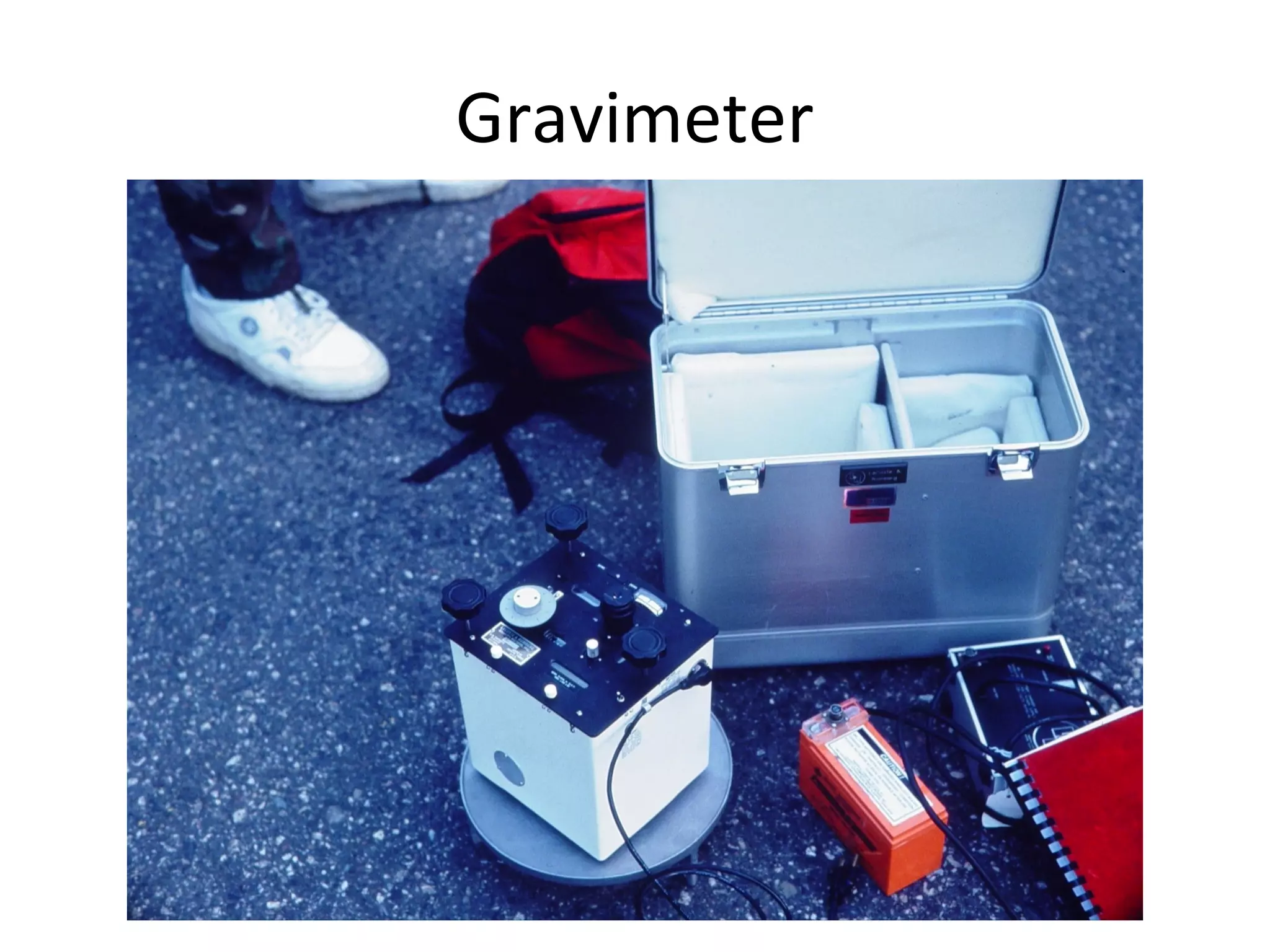 Gravimeter
 