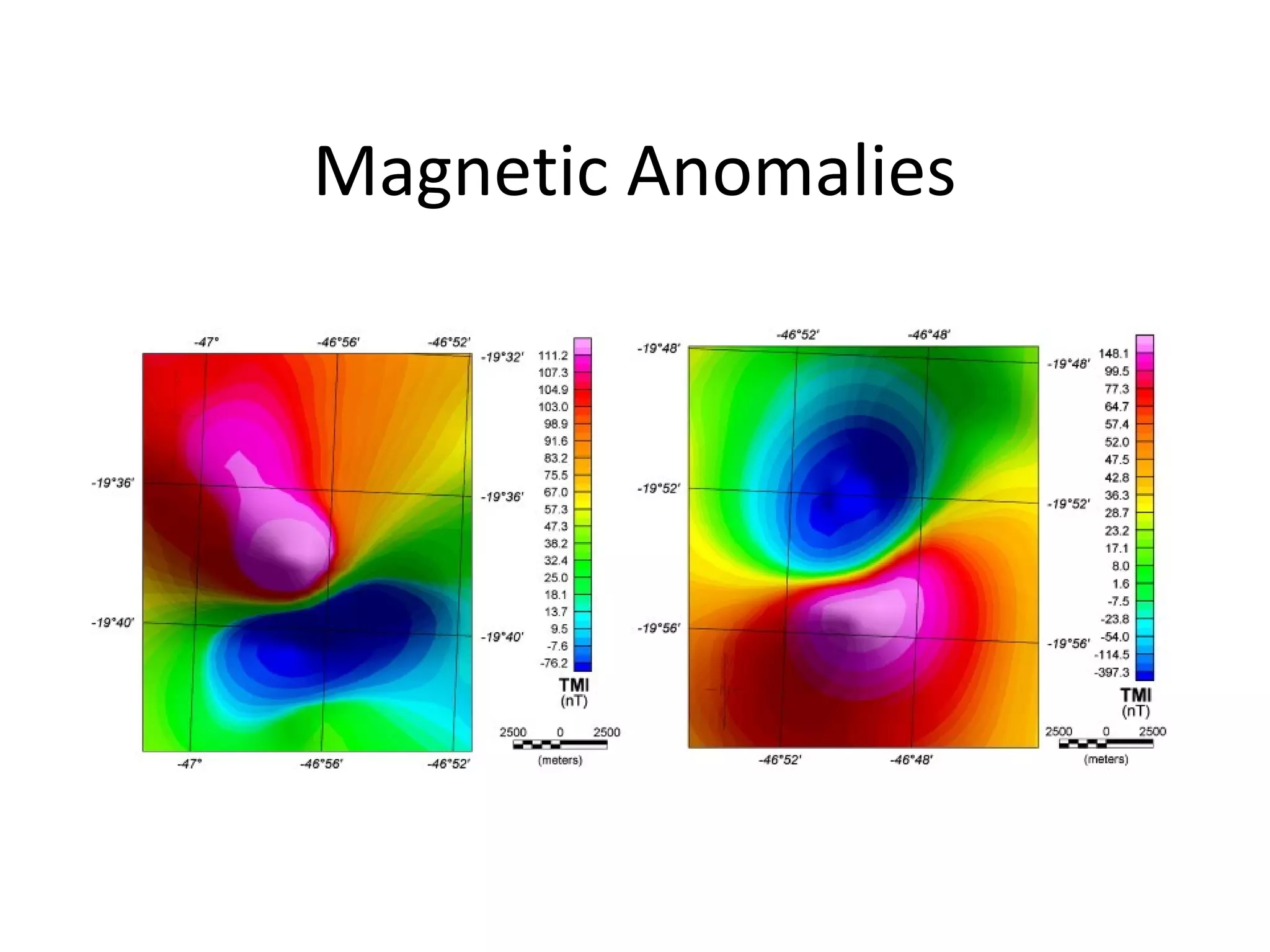 Magnetic Anomalies
 
