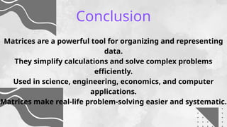 Comprehensive Overview of Matrices: Definitions, Operations, and ...