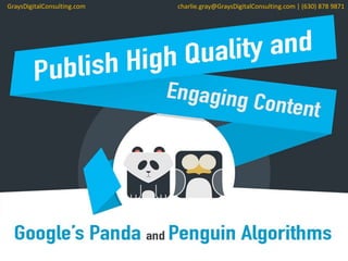 GraysDigitalConsulting.com charlie.gray@GraysDigitalConsulting.com | (630) 878 9871
 