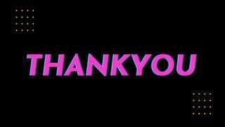 THANKYOU
THANKYOU
THANKYOU
 