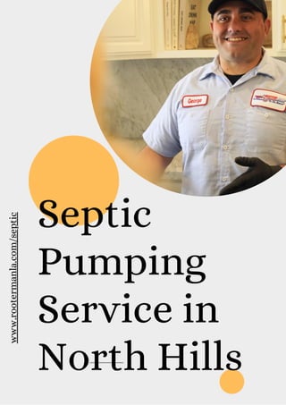 Septic
Pumping
Service in
North Hills
www.rootermanla.com/septic
 