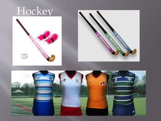 Hockey
 