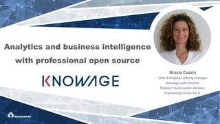 Analytics and business intelligence
with professional open source
 