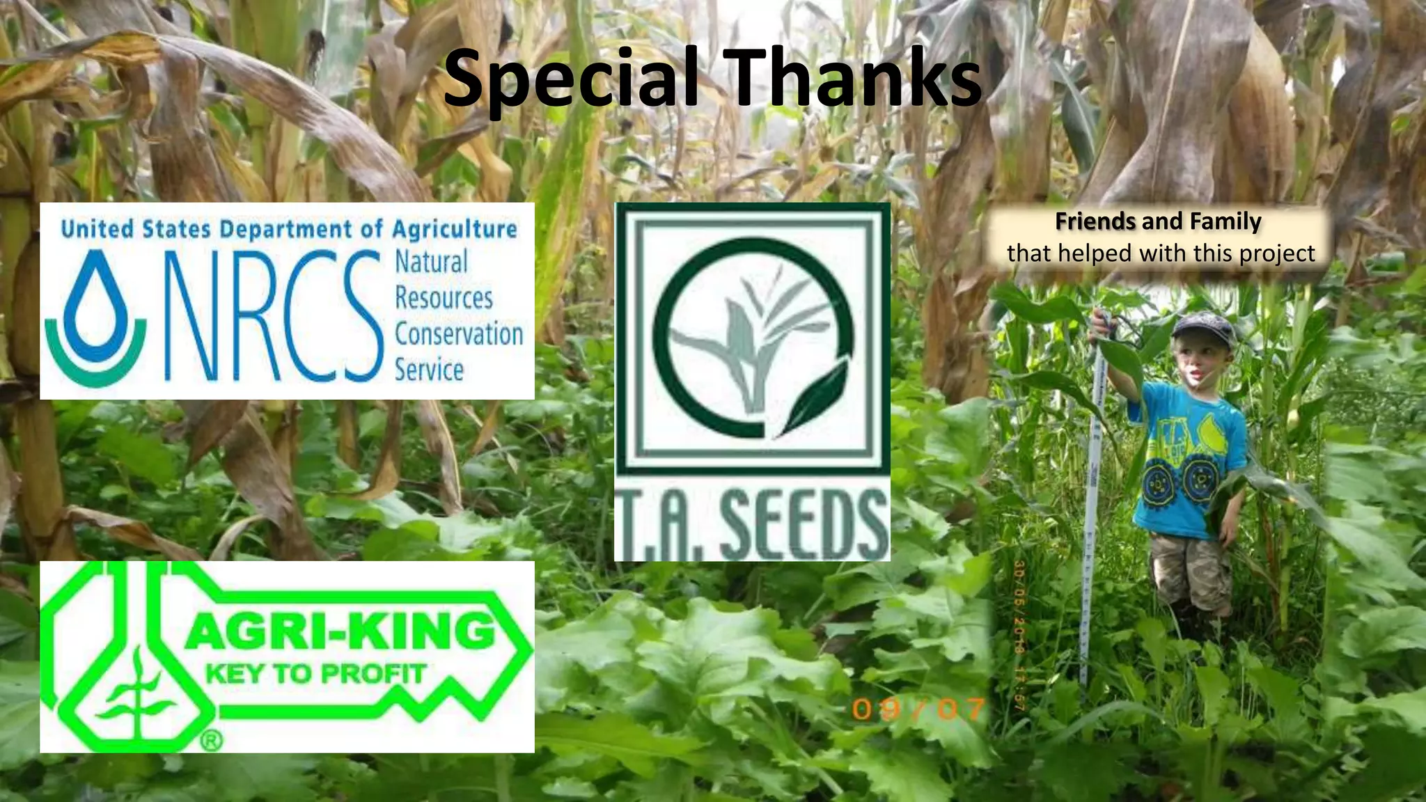 Special Thanks
Friends and Family
that helped with this project
 