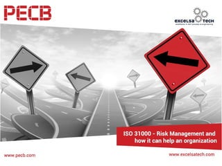 ISO 31000 – Risk Management and
how it can help an organization
Steve Tremblay, Senior ITSM Consultant/Trainer
B.Sc., PMP, ITIL Master, DPSM, CGEIP, COBIT, Kepner-Tregoe,
ISO/IEC 20000 Consultant Manager, ISO/IEC 27001, ISO/IEC 27002 & RESILIA
September 21, 2015
 
