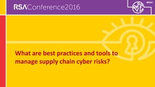 Integrating Cybersecurity into Supply Chain Risk Management | PDF