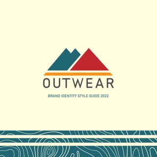 1
BRAND IDENTITY STYLE GUIDE 2022
 