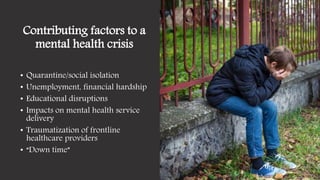 The impact of COVID-19 on Mental Health | PPTX