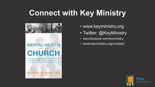 Connect with Key Ministry
• www.keyministry.org
• Twitter: @KeyMinistry
• www.facebook.com/keyministry
• www.keyministry.o...