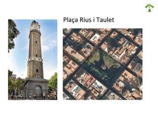 Plaça Rius i Taulet 