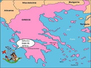 Isto é o mapa da Grécia . 