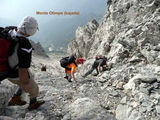 Monte Olimpo (bajada) ... 