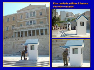 Esta unidade militar é famosa em todo o mundo 