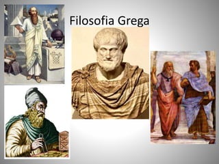 Filosofia Grega
 