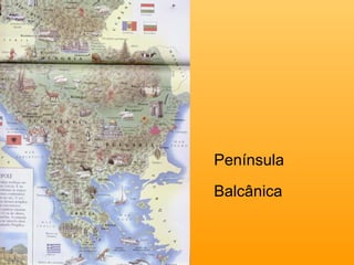Península  Balcânica 