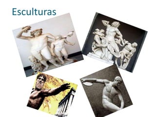 Esculturas
 