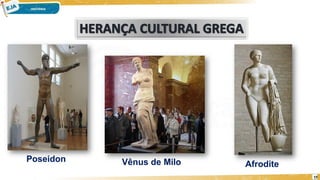 Vênus de Milo Afrodite
Poseidon
19
 