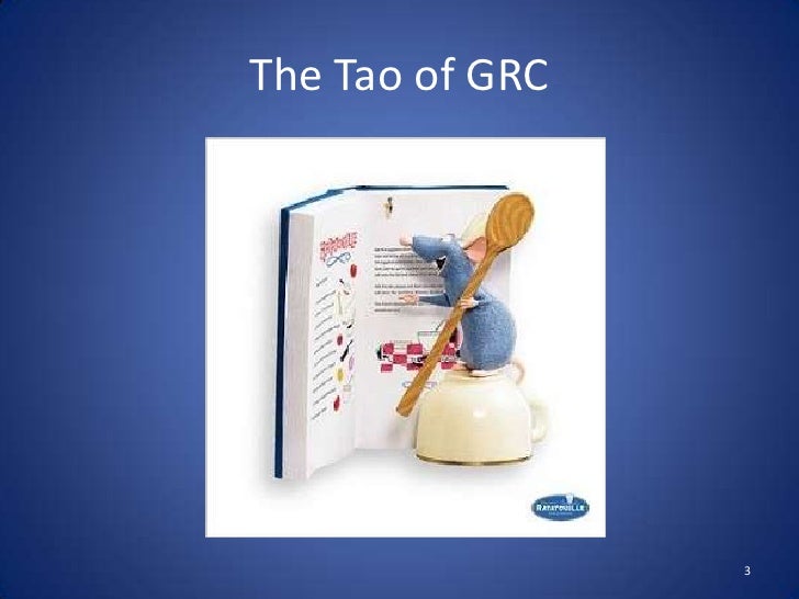 The Tao of GRC Slide 3