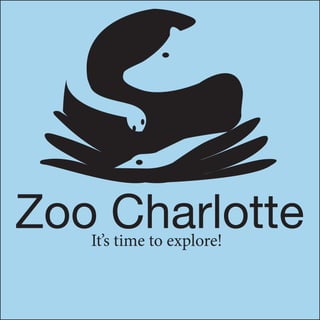 Zoo Charlotte
It’s time to explore!

1

 