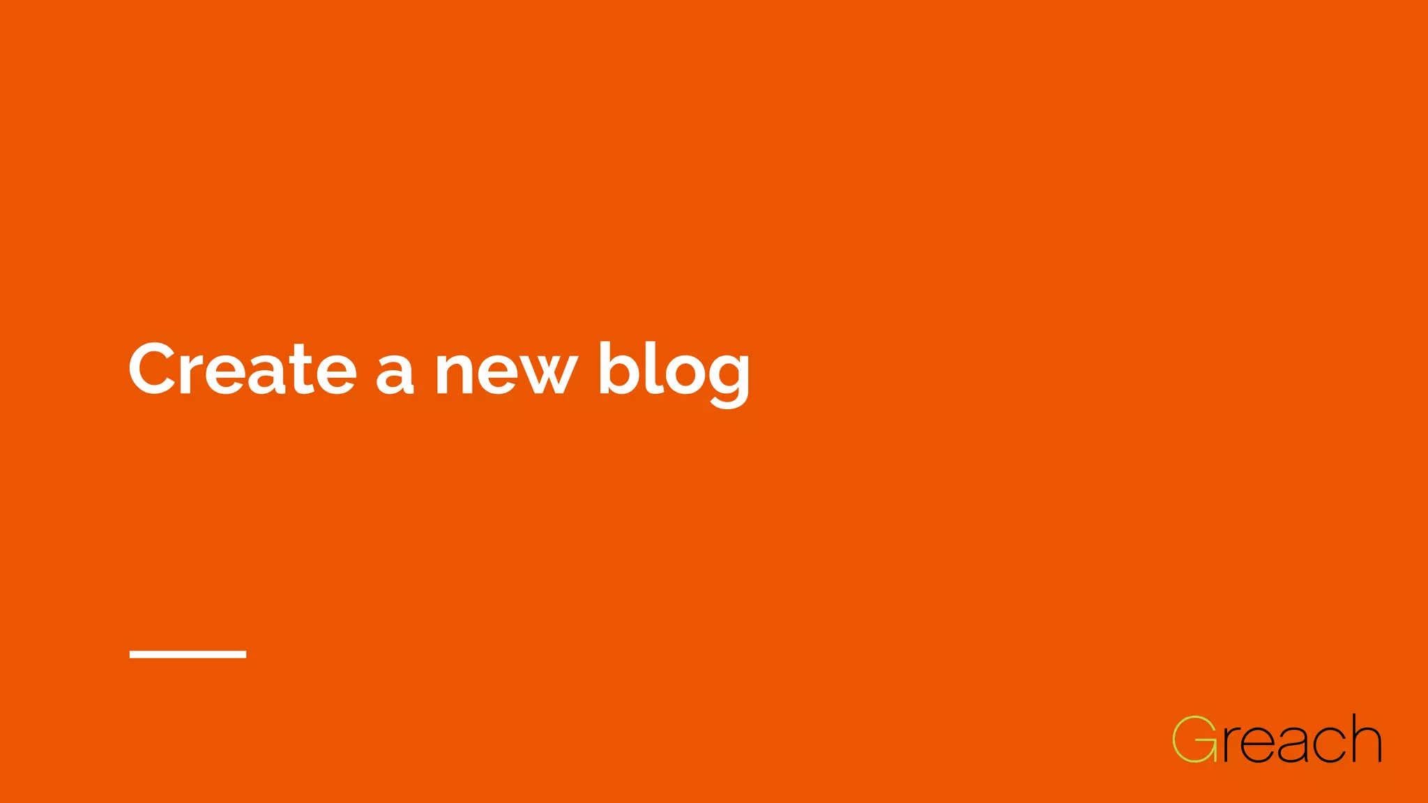 Create a new blog
 