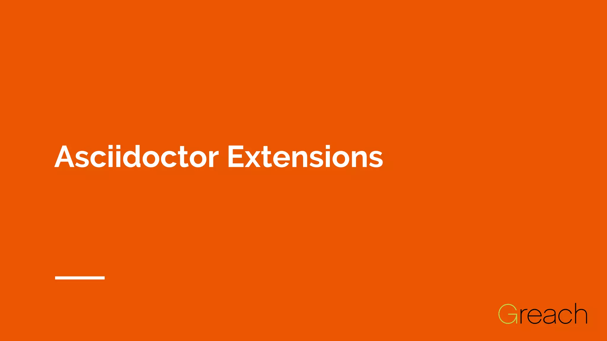Asciidoctor Extensions
 