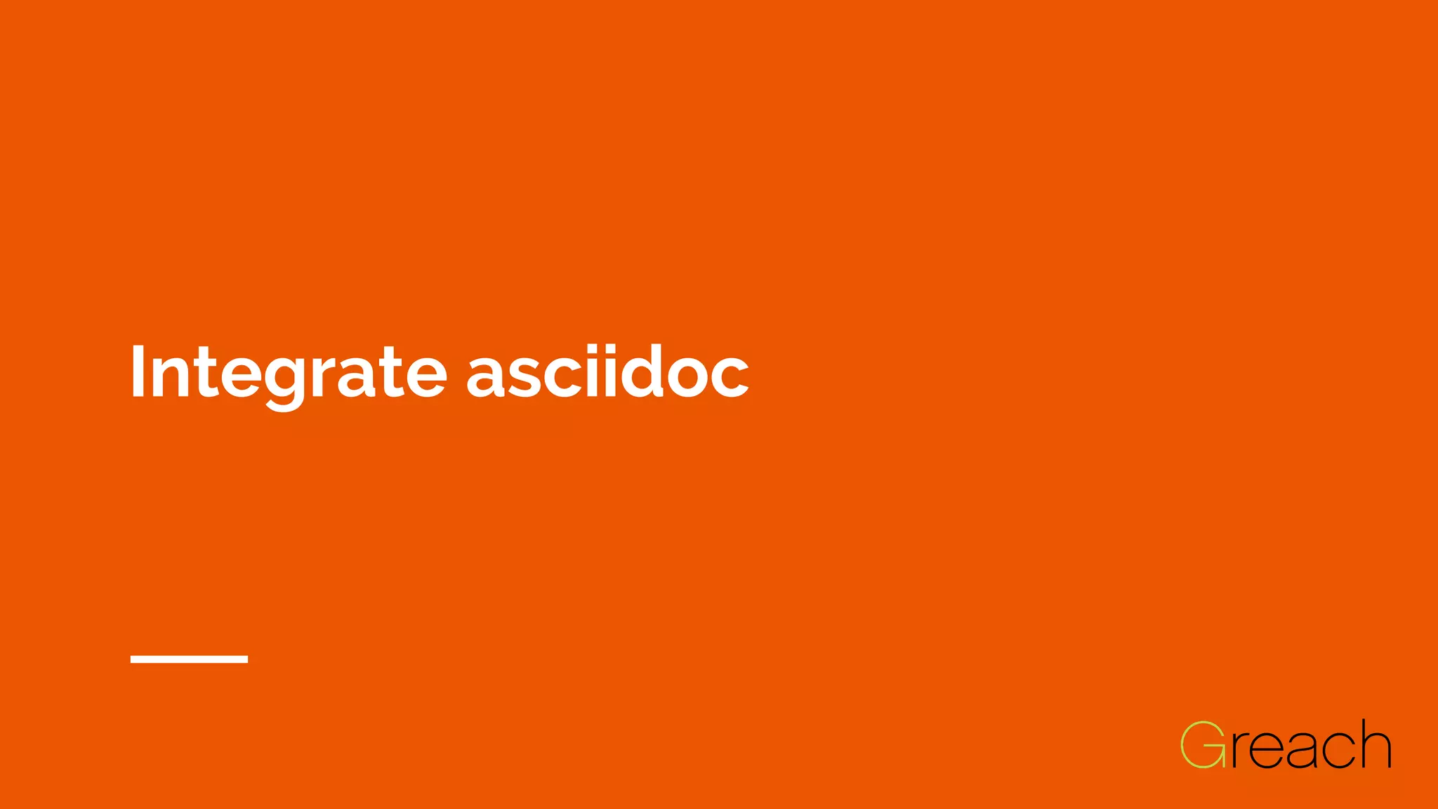 Integrate asciidoc
 