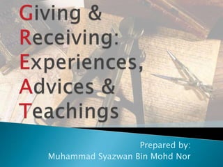 Prepared by:
Muhammad Syazwan Bin Mohd Nor
 