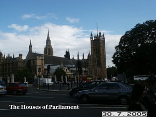The Houses of Parliament 