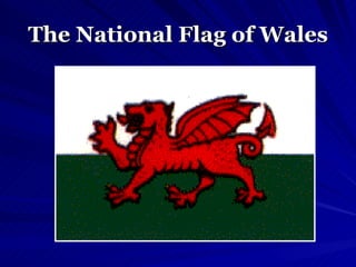 The National Flag of Wales 
