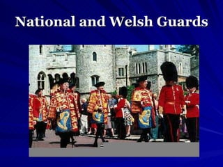 National and Welsh Guards 