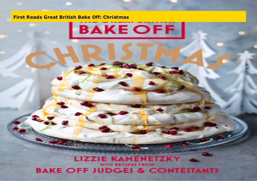 First Reads Great British Bake Off Christmas
