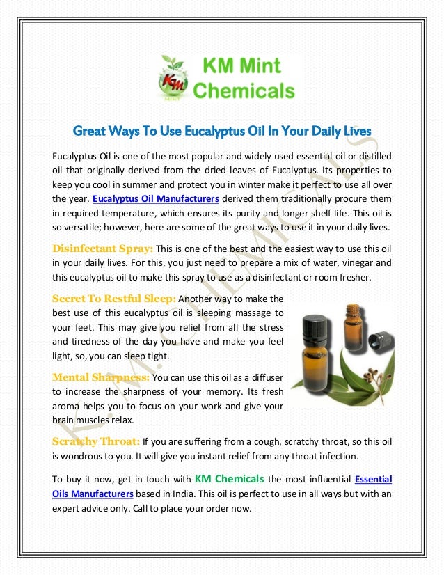 Great Ways To Use Eucalyptus Oil In Your Daily Lives