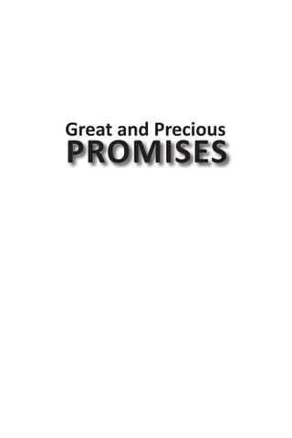 Great and Precious
PROMISES
 
