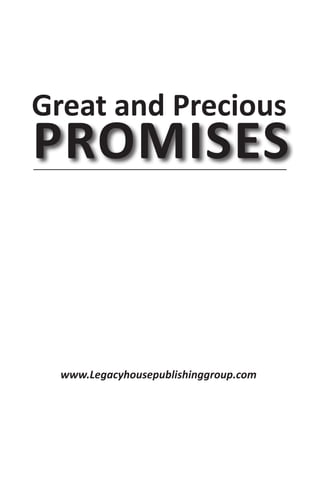 Great and Precious
PROMISES


  www.Legacyhousepublishinggroup.com
 