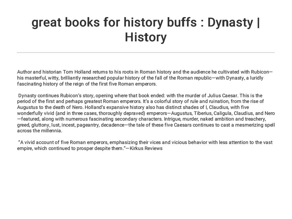 great books for history buffs Dynasty History