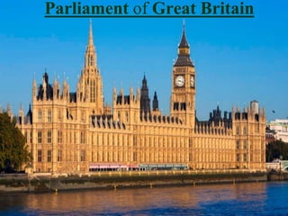 Parliament of Great Britain
 