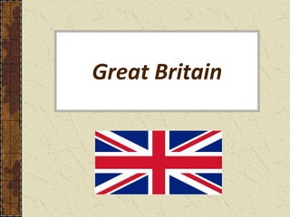 Great Britain 
 