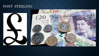 FONT STERLING
 