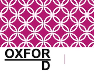 OXFOR
D
 